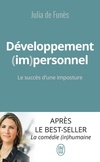  Achetez le livre d'occasion Développement personnel : Le succès d?une imposture sur Livrenpoche.com 