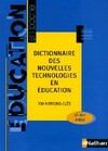  Achetez le livre d'occasion Dictionnaire des nouvelles technologies en éducation sur Livrenpoche.com 