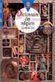  Achetez le livre d'occasion Dictionnaire des religions de Dominique Joly sur Livrenpoche.com 