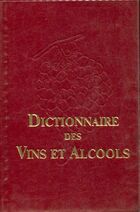  Achetez le livre d'occasion Dictionnaire des vins et alcools sur Livrenpoche.com 