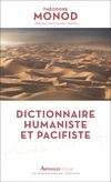  Achetez le livre d'occasion Dictionnaire humaniste et pacifiste sur Livrenpoche.com 
