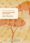  Achetez le livre d'occasion Dictionnaire insolite de Rome sur Livrenpoche.com 