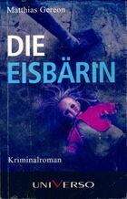  Achetez le livre d'occasion Die eisbärin sur Livrenpoche.com 