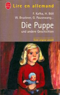 Achetez le livre d'occasion Die puppe and andere geschichten de Heinrich Kafka sur Livrenpoche.com 