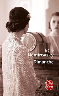  Achetez le livre d'occasion Dimanche de Irène Némirovsky sur Livrenpoche.com 