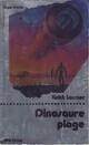  Achetez le livre d'occasion Dinosaure plage de Keith J. Laumer sur Livrenpoche.com 