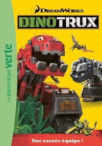  Achetez le livre d'occasion Dinotrux Tome I : Une sacrée équipe ! de Dreamworks sur Livrenpoche.com 