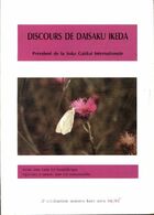 Achetez le livre d'occasion Discours de Daisaku Ikeda 1993 sur Livrenpoche.com 