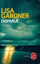  Achetez le livre d'occasion Disparue de Lisa Gardner sur Livrenpoche.com 