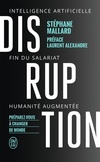  Achetez le livre d'occasion Disruption. Intelligence artificielle, fin du salariat, humanité augmentée sur Livrenpoche.com 