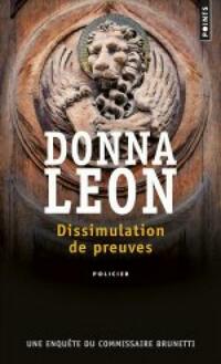  Achetez le livre d'occasion Dissimulation de preuves de Donna Leon sur Livrenpoche.com 