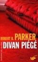  Achetez le livre d'occasion Divan piégé de Robert B. Parker sur Livrenpoche.com 