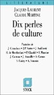  Achetez le livre d'occasion Dix perles de culture de Claude Martine sur Livrenpoche.com 