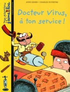  Achetez le livre d'occasion Docteur virus à ton service ! sur Livrenpoche.com 