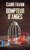  Achetez le livre d'occasion Dompteur d'anges sur Livrenpoche.com 