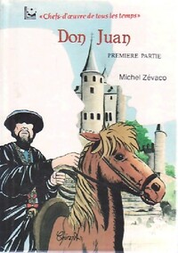  Achetez le livre d'occasion Don Juan Tome I de Michel Zévaco sur Livrenpoche.com 