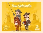  Achetez le livre d'occasion Don Quichotte : D'après l'oeuvre de Miguel de Cervantes sur Livrenpoche.com 