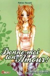  Achetez le livre d'occasion Donne-moi ton amour ! sur Livrenpoche.com 