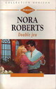  Achetez le livre d'occasion Double jeu de Nora Roberts sur Livrenpoche.com 