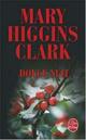  Achetez le livre d'occasion Douce nuit de Mary Higgins Clark sur Livrenpoche.com 
