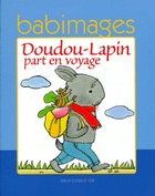  Achetez le livre d'occasion Doudou-Lapin part en voyage sur Livrenpoche.com 