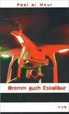  Achetez le livre d'occasion Dremm an eskalibur sur Livrenpoche.com 