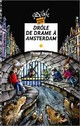  Achetez le livre d'occasion Drôle de drame à Amsterdam de Thomas Brezina sur Livrenpoche.com 