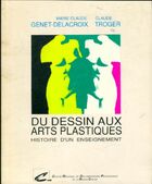  Achetez le livre d'occasion Du dessin aux arts plastiques - Histoire d'un enseignement sur Livrenpoche.com 