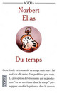  Achetez le livre d'occasion Du temps de Norbert Elias sur Livrenpoche.com 