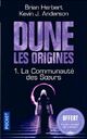  Achetez le livre d'occasion Dune, les origines Tome I : La communauté des soeurs de Brian Herbert sur Livrenpoche.com 