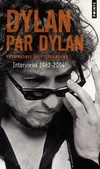  Achetez le livre d'occasion Dylan par Dylan. Interviews 1962-2004 sur Livrenpoche.com 
