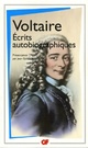  Achetez le livre d'occasion Ecrits autobiographiques de Voltaire sur Livrenpoche.com 