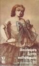  Achetez le livre d'occasion Ecrits esthétiques de Charles Baudelaire sur Livrenpoche.com 