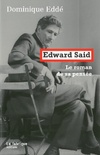  Achetez le livre d'occasion Edward Said. Le roman de sa pensée sur Livrenpoche.com 