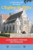  Achetez le livre d'occasion Eglise de Brou sur Livrenpoche.com 