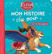  Achetez le livre d'occasion Elena d'avalor : le vol des jagons de Disney sur Livrenpoche.com 