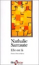  Achetez le livre d'occasion Elle est là de Nathalie Sarraute sur Livrenpoche.com 