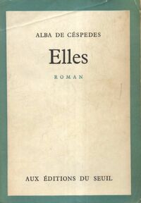  Achetez le livre d'occasion Elles de Alba De Céspedes sur Livrenpoche.com 