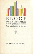  Achetez le livre d'occasion Eloge de la librairie avant qu'elle ne meure sur Livrenpoche.com 