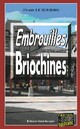  Achetez le livre d'occasion Embrouilles briochines de Firmin Le Bourhis sur Livrenpoche.com 