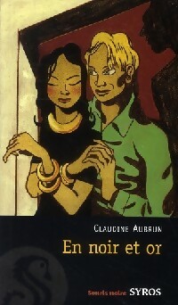  Achetez le livre d'occasion En noir et or de Claudine Aubrun sur Livrenpoche.com 