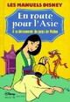  Achetez le livre d'occasion En route pour l'Asie de Walt Disney sur Livrenpoche.com 
