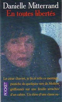  Achetez le livre d'occasion En toutes libertés de Danielle Mitterrand sur Livrenpoche.com 