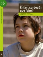  Achetez le livre d'occasion Enfant surdoué : Que faire ? sur Livrenpoche.com 