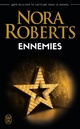  Achetez le livre d'occasion Ennemies de Nora Roberts sur Livrenpoche.com 