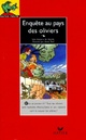  Achetez le livre d'occasion Enquête au pays des oliviers de Giorda sur Livrenpoche.com 