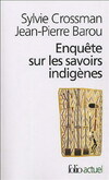  Achetez le livre d'occasion Enquête sur les savoirs indigènes sur Livrenpoche.com 