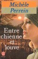  Achetez le livre d'occasion Entre chien et louve de Michèle Perrein sur Livrenpoche.com 