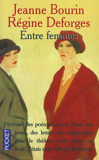  Achetez le livre d'occasion Entre femmes de Jeanne Bourin sur Livrenpoche.com 