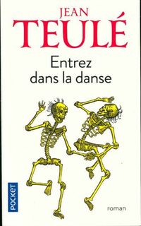  Achetez le livre d'occasion Entrez dans la danse de Jean Teulé sur Livrenpoche.com 